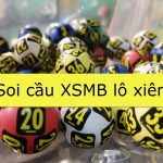 soi cầu xsmb lô xiên